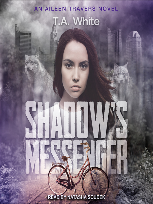Title details for Shadow's Messenger by T. A. White - Available
